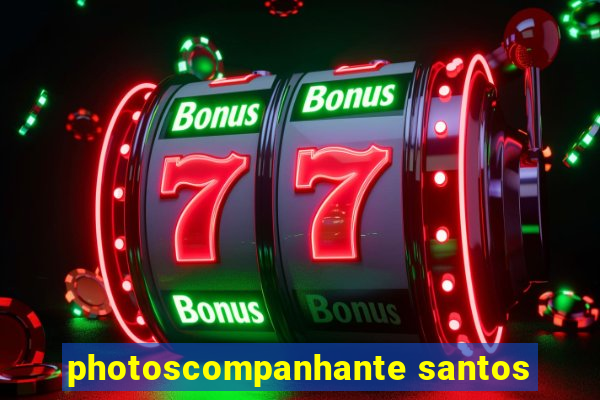 photoscompanhante santos